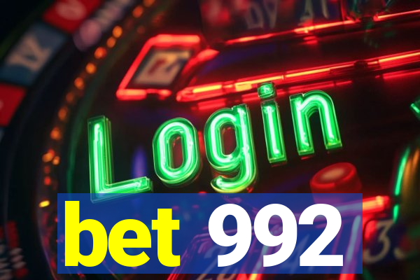 bet 992